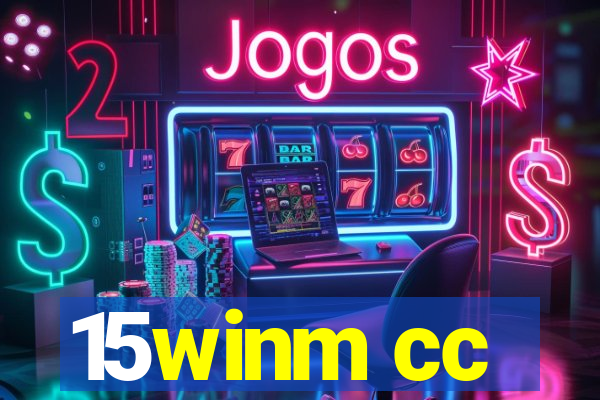 15winm cc